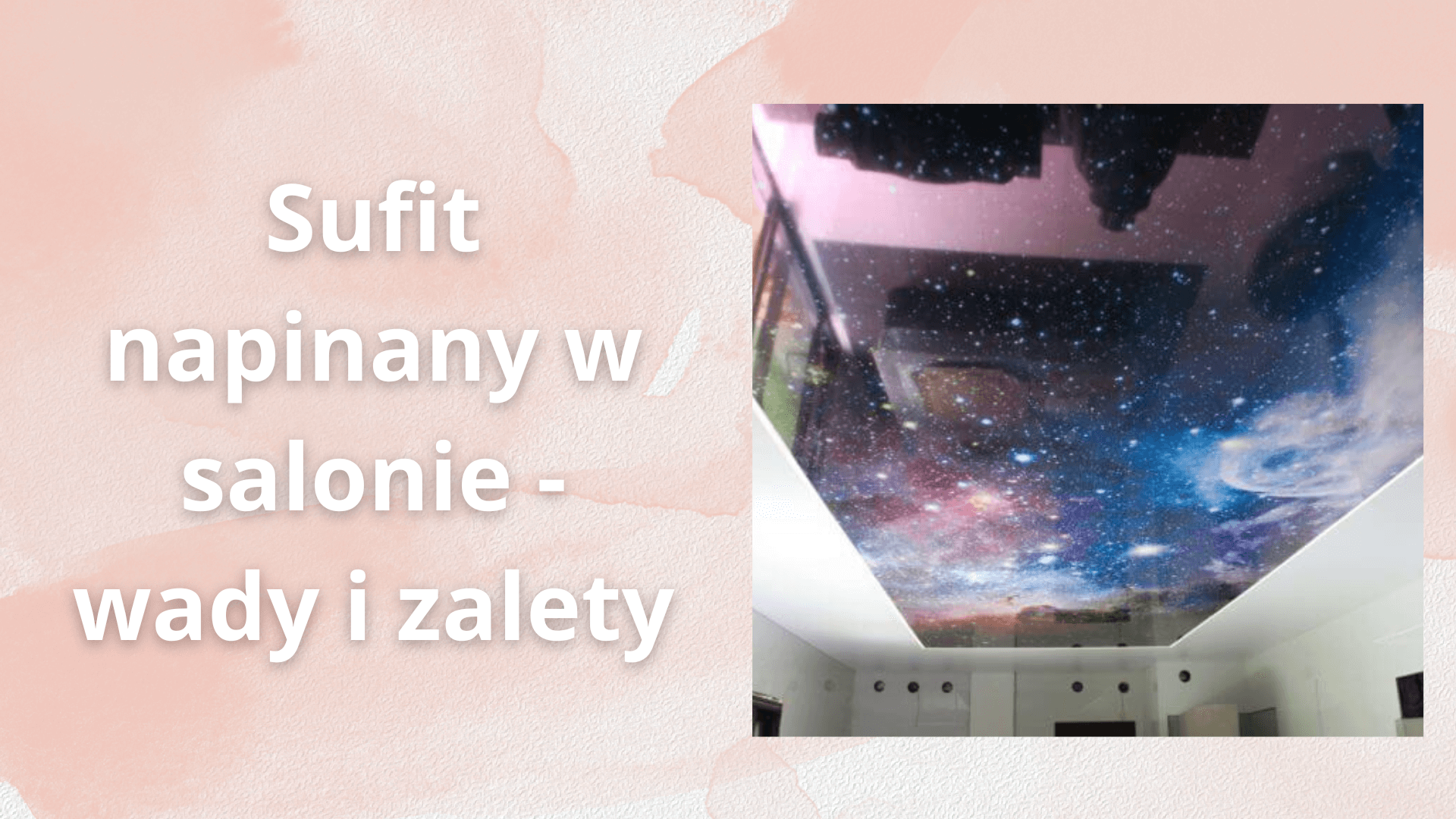 Sufit napinany w salonie - wady i zalety